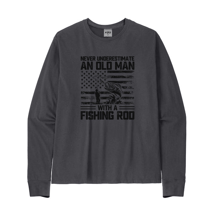 Never Underestimate An Old Man with A Fishing Rod Long Sleeve T-Shirt