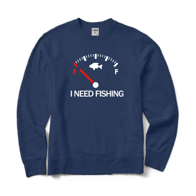 I Need Fishing Crewneck Sweatshirt