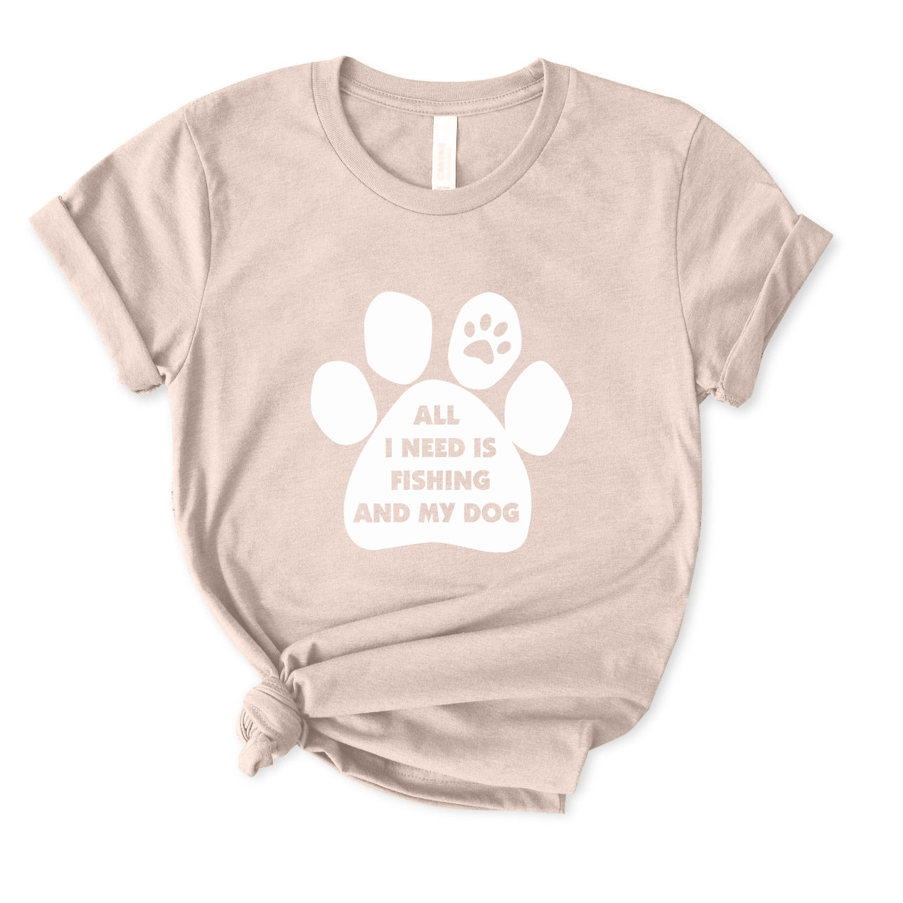 All I Need Is Fishing And My Dog T-Shirt FOR WOMEN