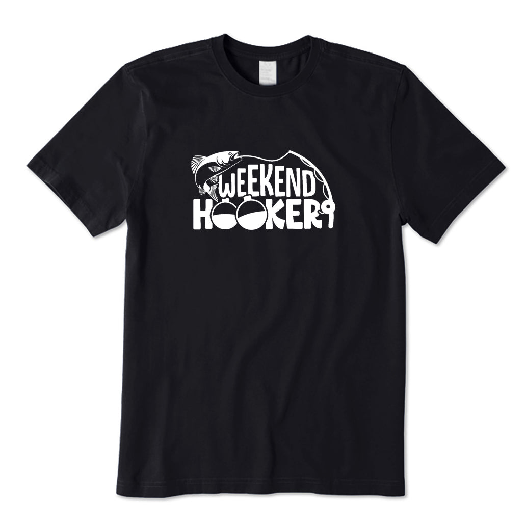 Weekend Hooker T-Shirt