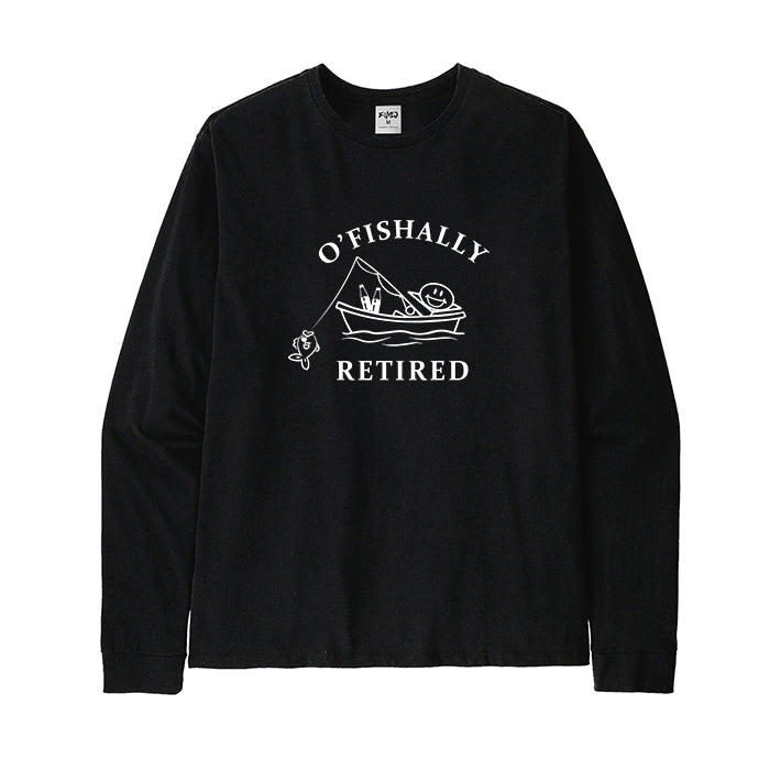 O'fishally Retired Long Sleeve T-Shirt