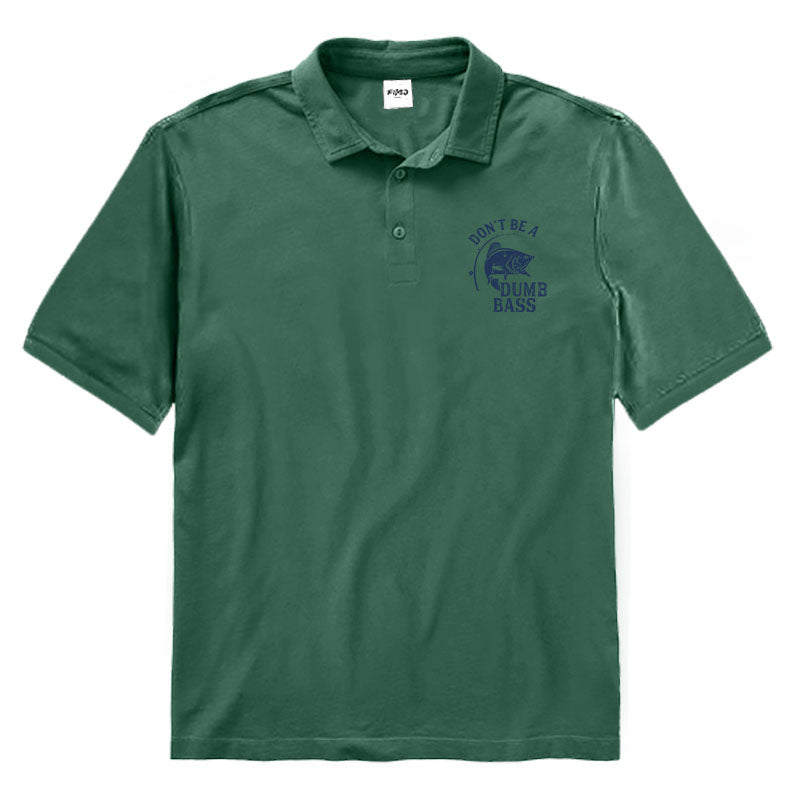 Don't Be A Dumb Bass Polo Shirt