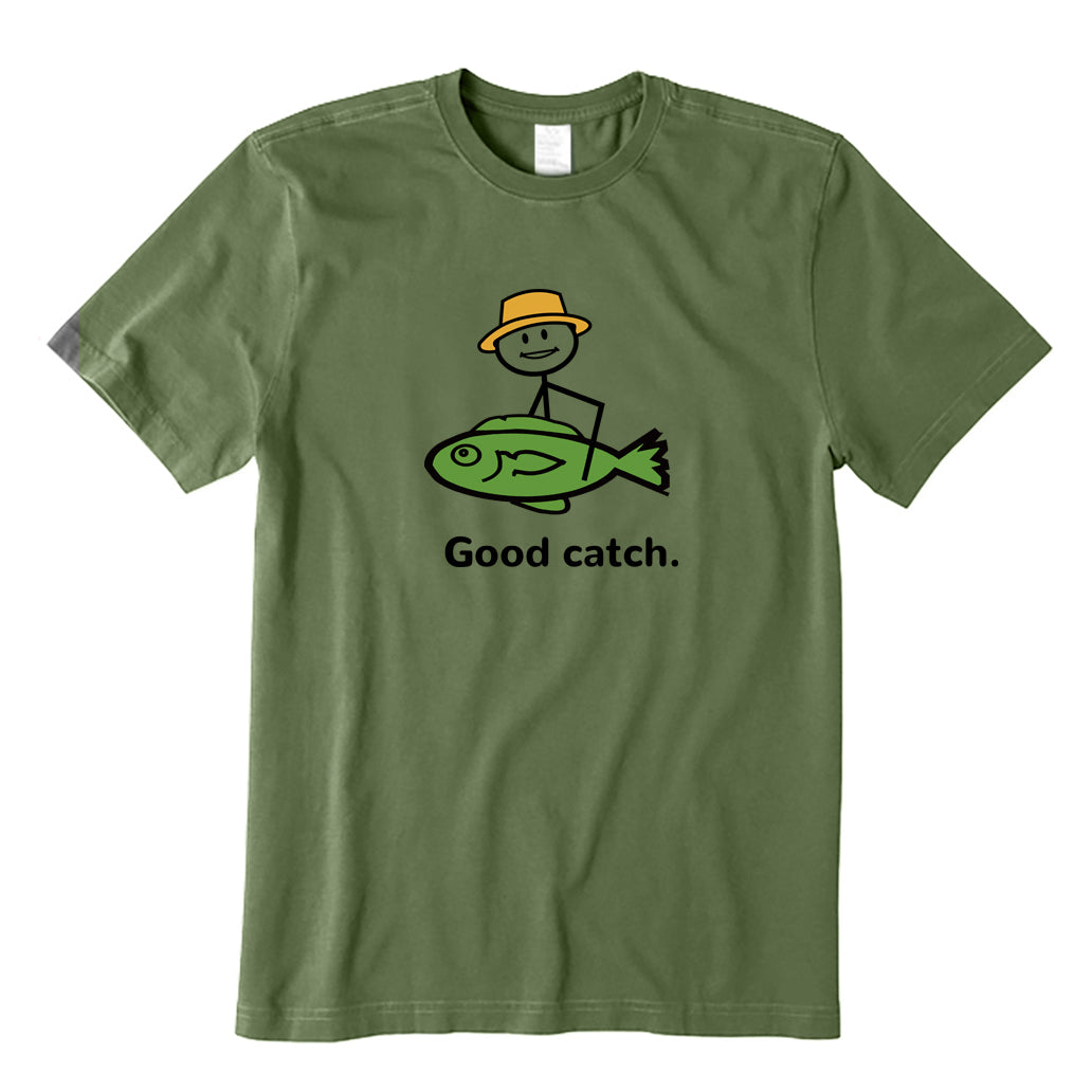 Good Catch T-Shirt