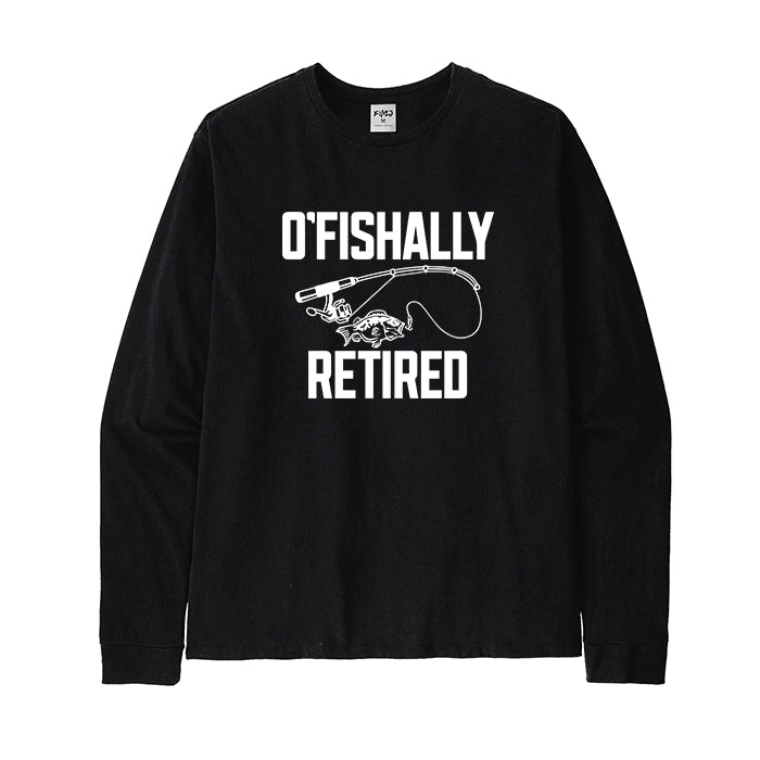 O'fishally Retired Long Sleeve T-Shirt