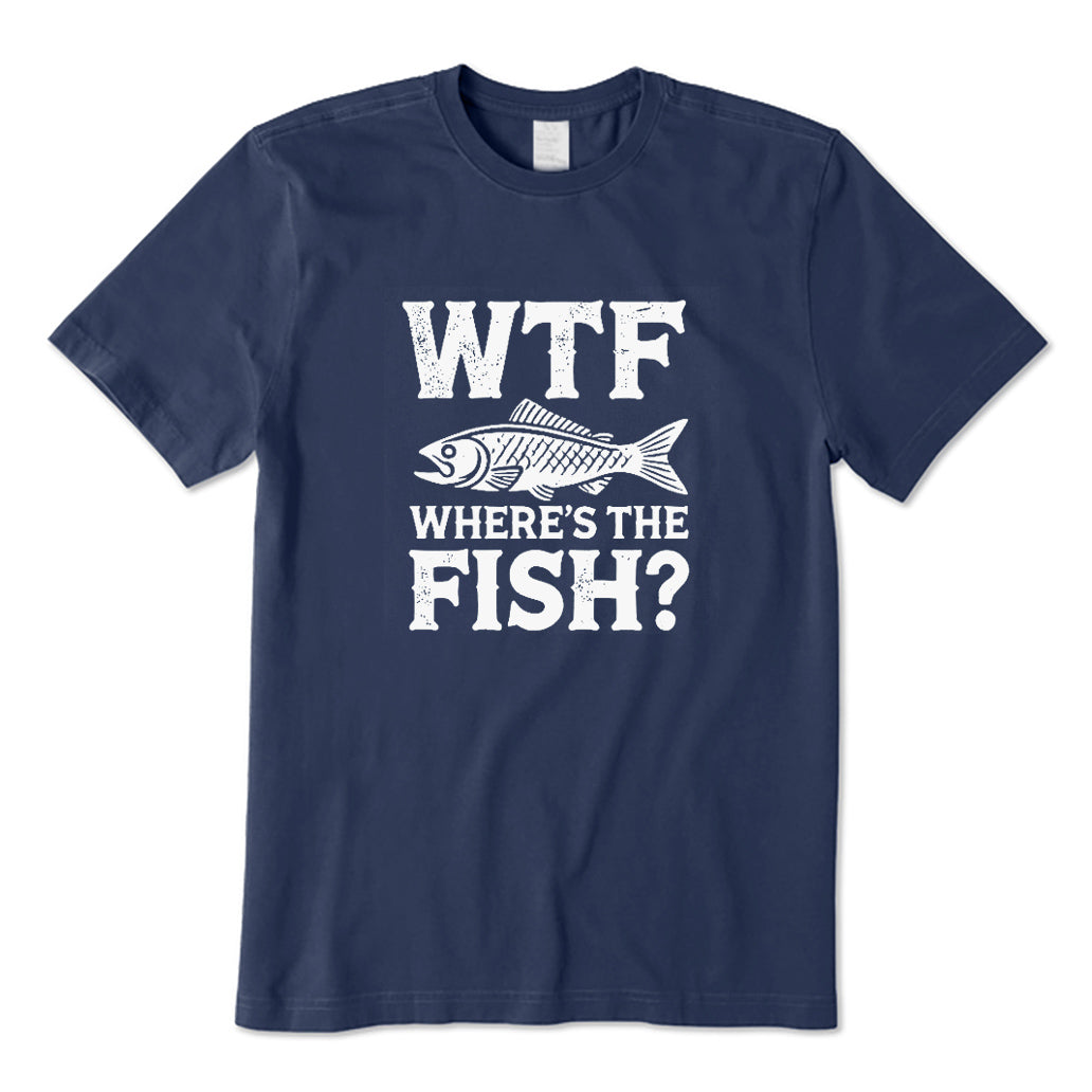 WTF Where's The Fish? T-Shirt