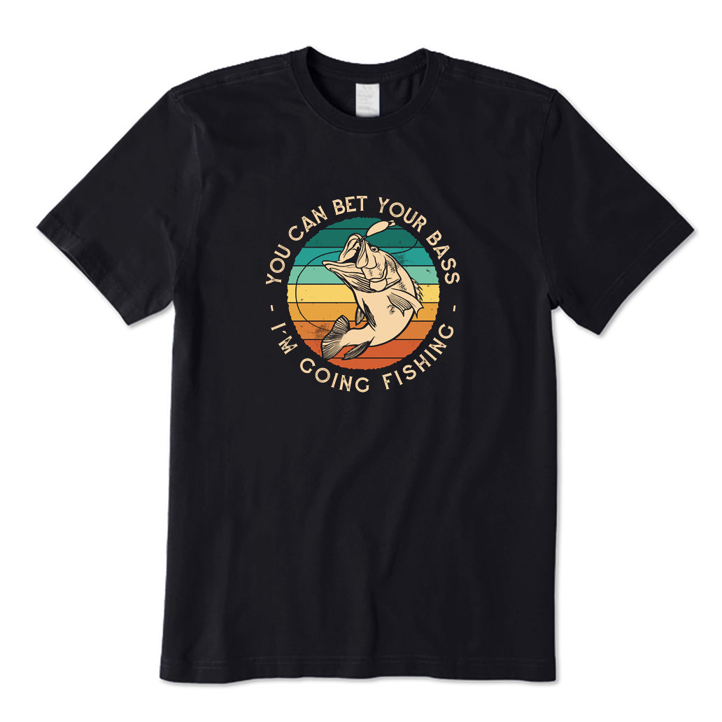 I'm Going Fishing T-Shirt