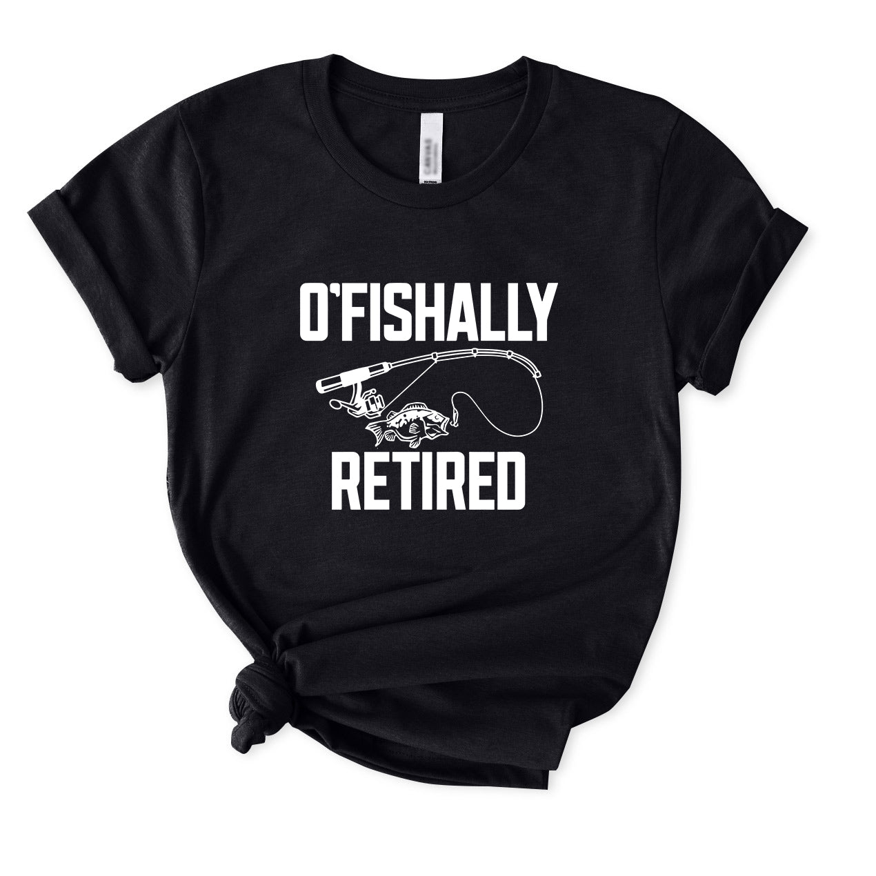 O'fishally Retired T-Shirt FOR WOMEN