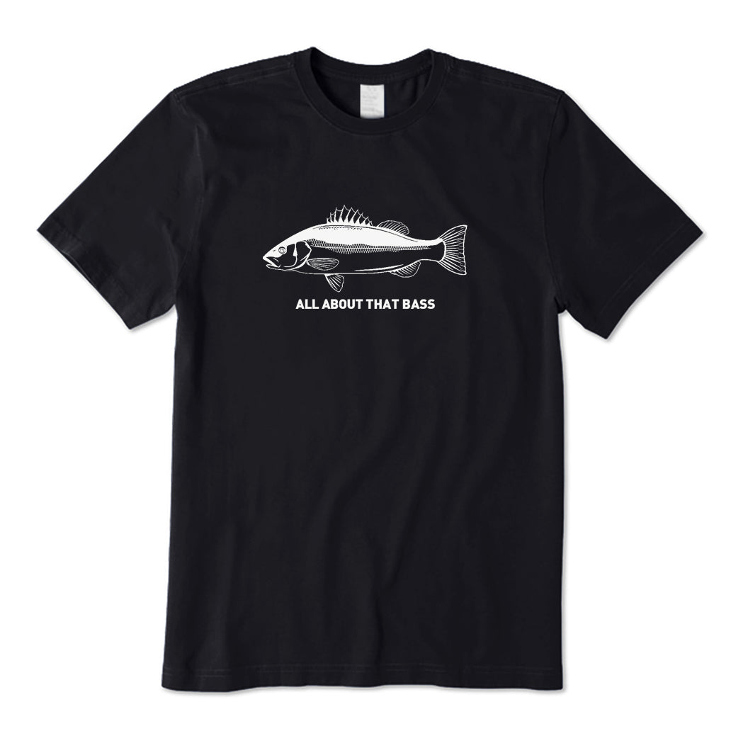 All about That Bass T-Shirt