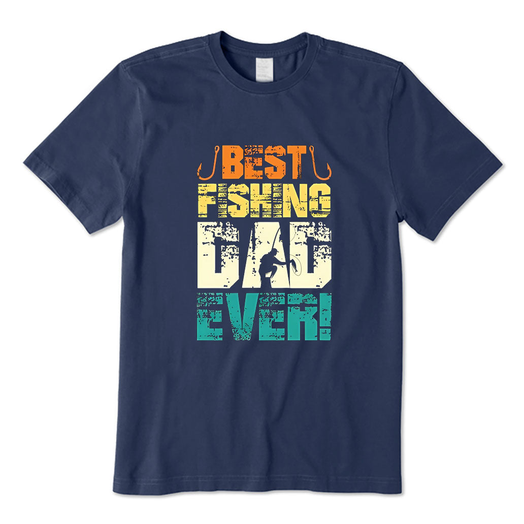 Best Fishing Dad Ever T-Shirt