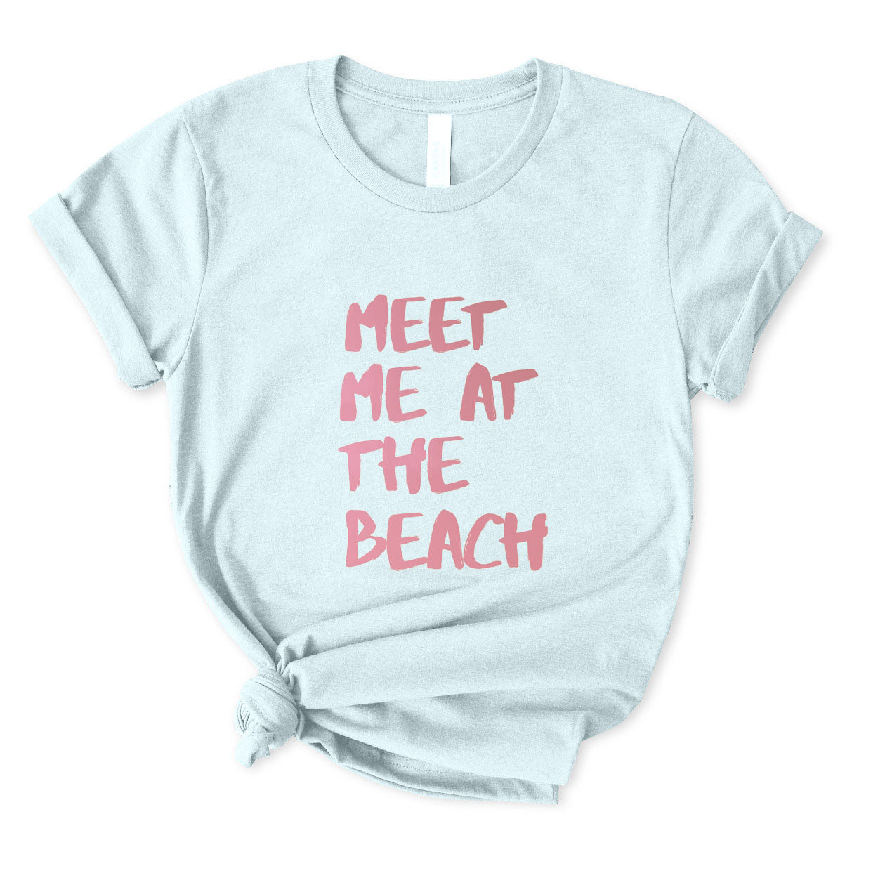 Meet Me At The Beach T-Shirt FOR WOMEN