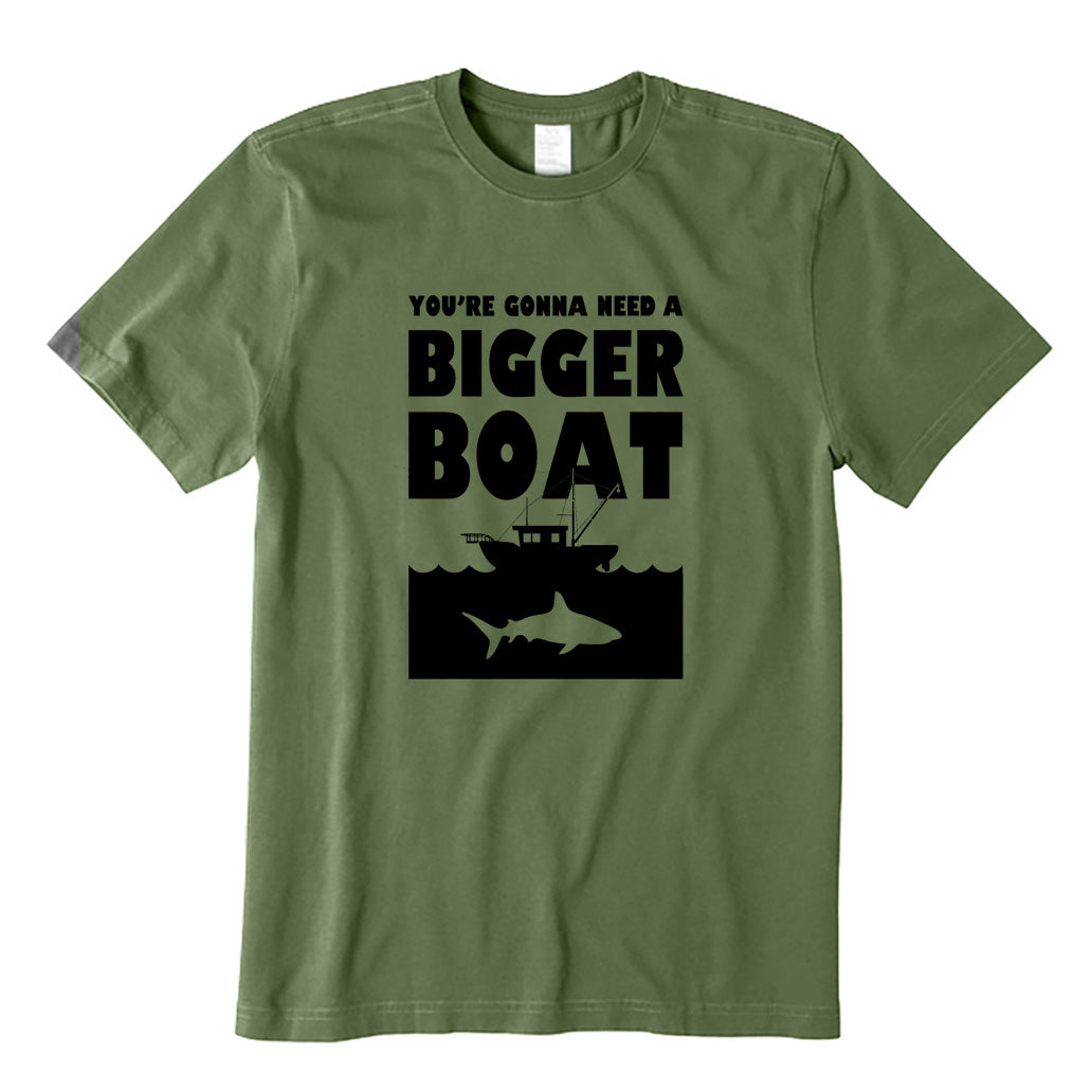 You're Gonna Need A Bigger Boat T-Shirt