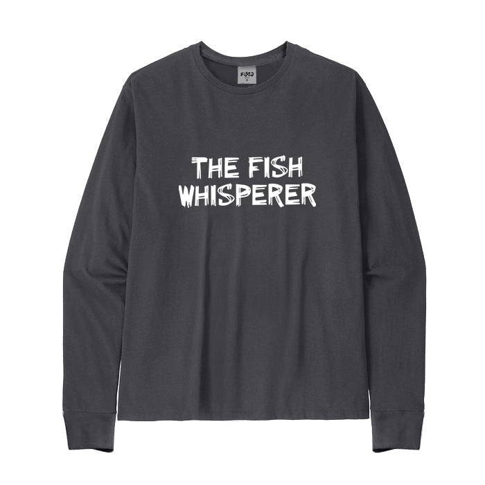 The Fish Whisperer Long Sleeve T-Shirt