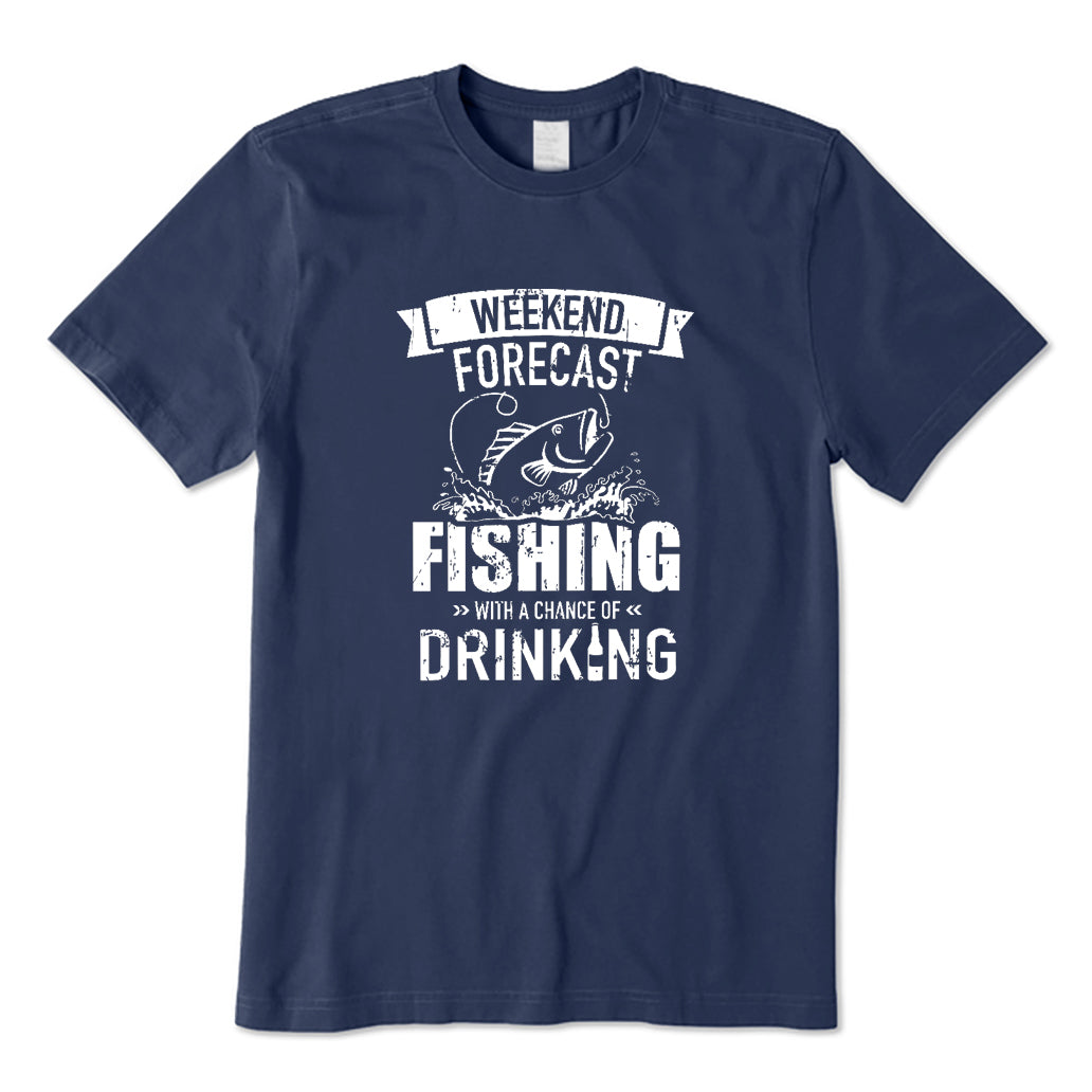 Fishing with A Chance of Drinking T-Shirt