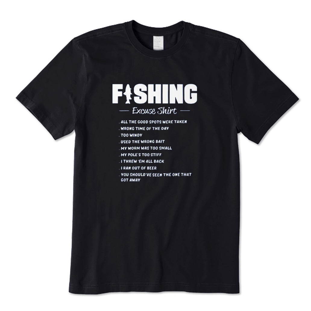 Fishing Excuse Shirt T-Shirt