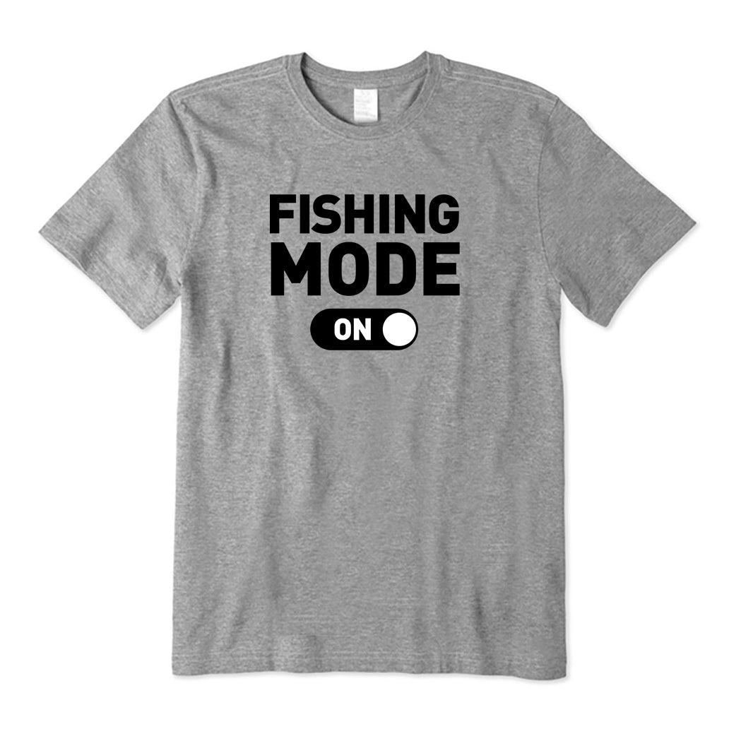 Fishing Mode On T-Shirt