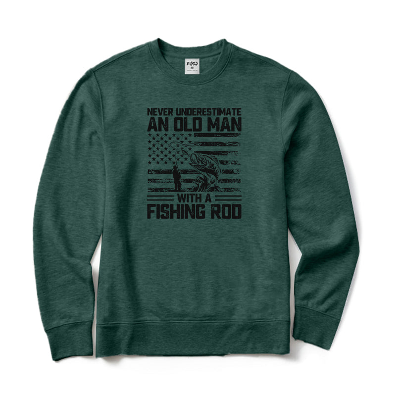 Never Underestimate An Old Man with A Fishing Rod Crewneck Sweatshirt