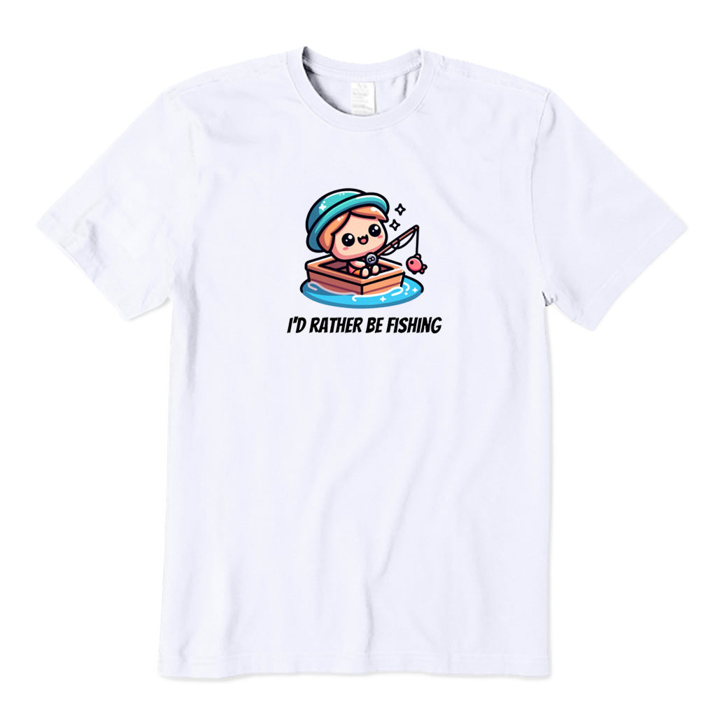 I'd Rather Be Fishing T-Shirt