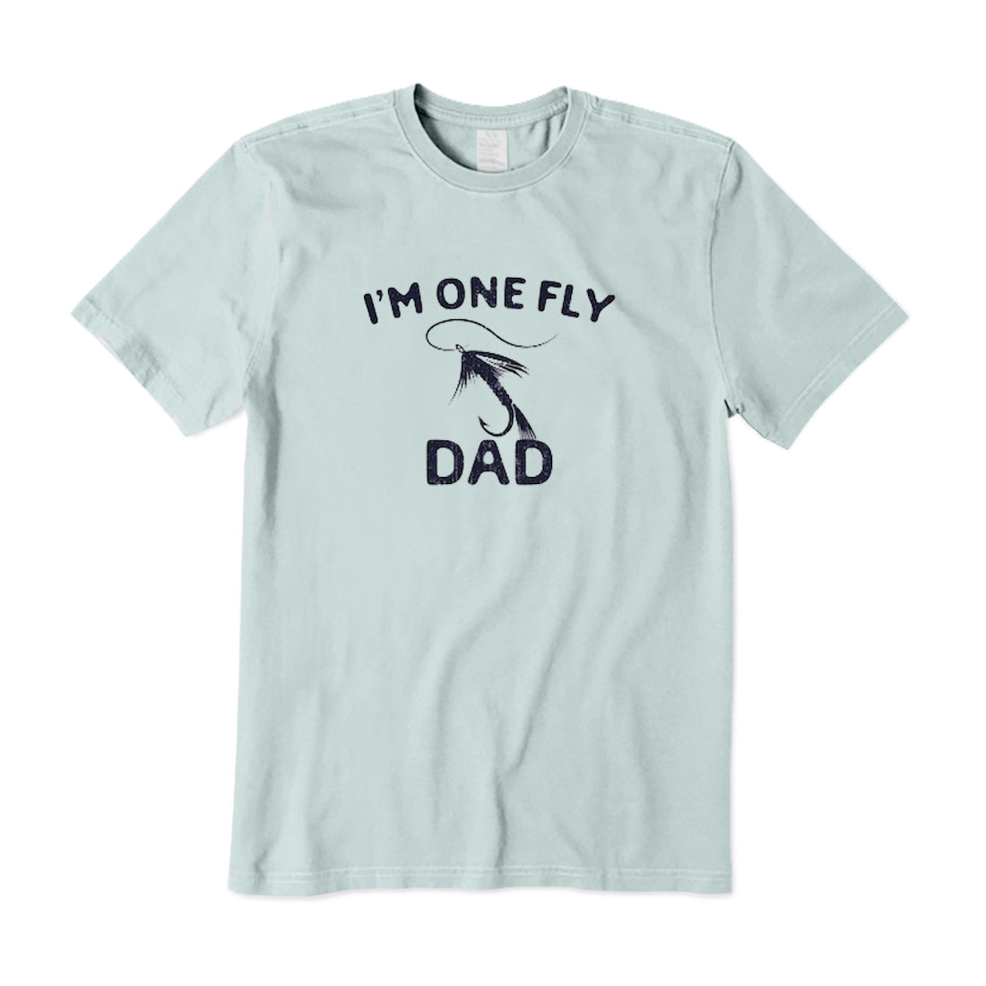 I'm One Fly Dad T-Shirt