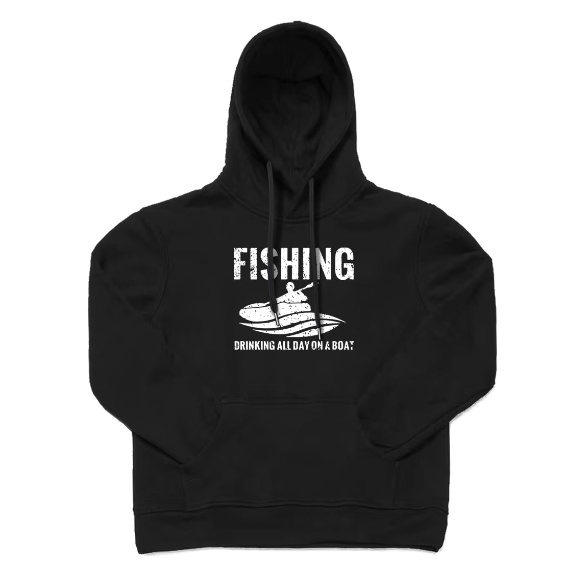 Fishing and Drinking All Day on A Boat Hoodie