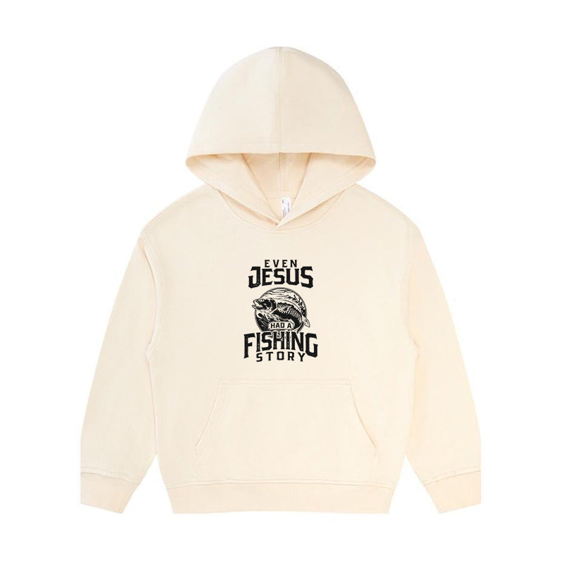 Even Jesus Had A Fishing Story Kid's Hoodie