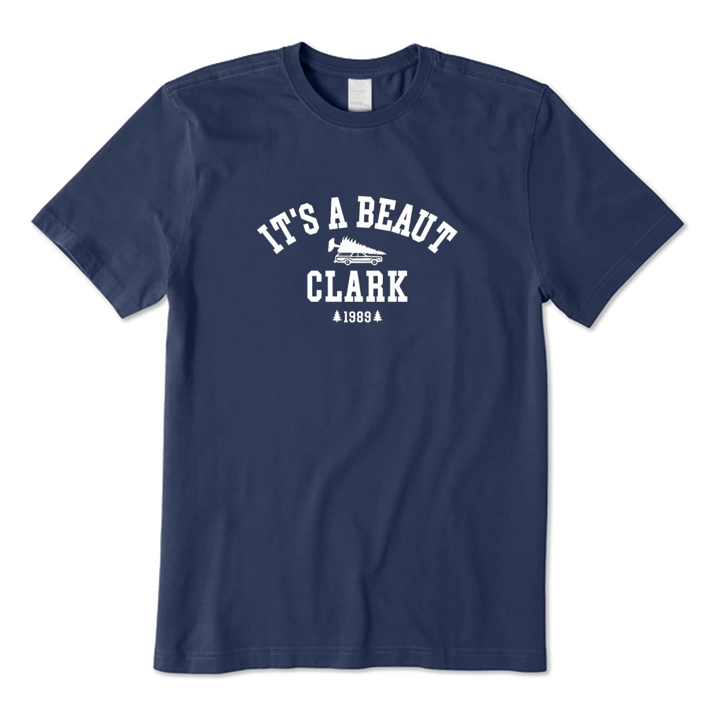 It's A Beaut Clark T-Shirt