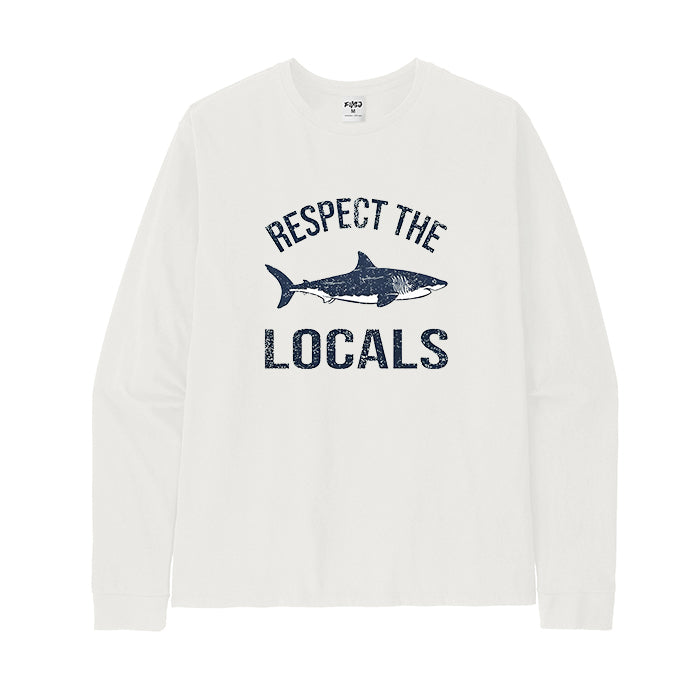 Respect The Locals Long Sleeve T-Shirt