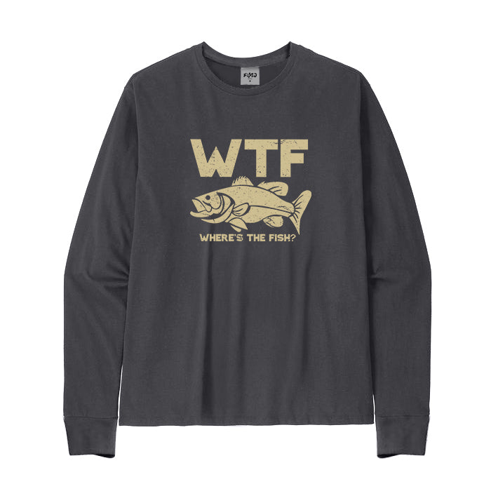 WTF Where Is The Fish? Long Sleeve T-Shirt