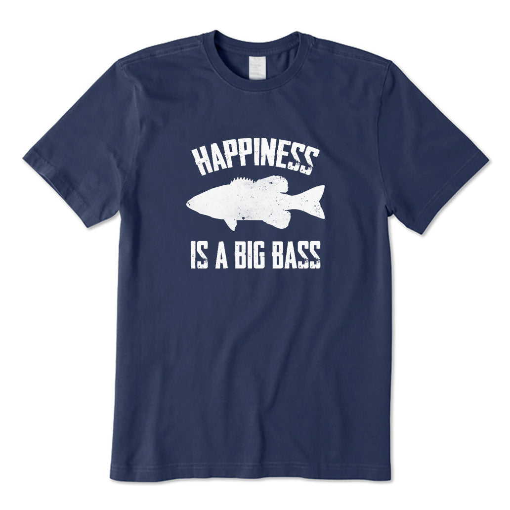 Happiness Is A Big Bass T-Shirt