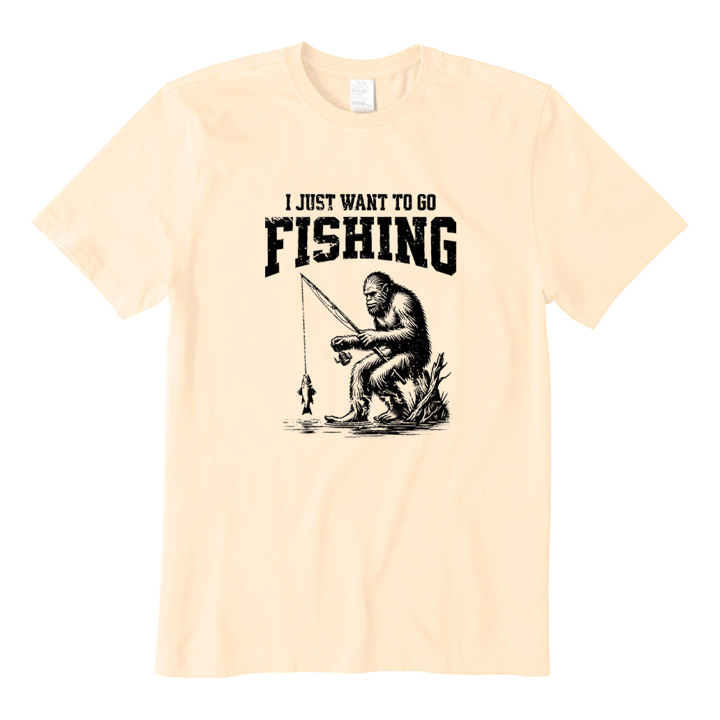 I Just Want To Go Fishing T-Shirt