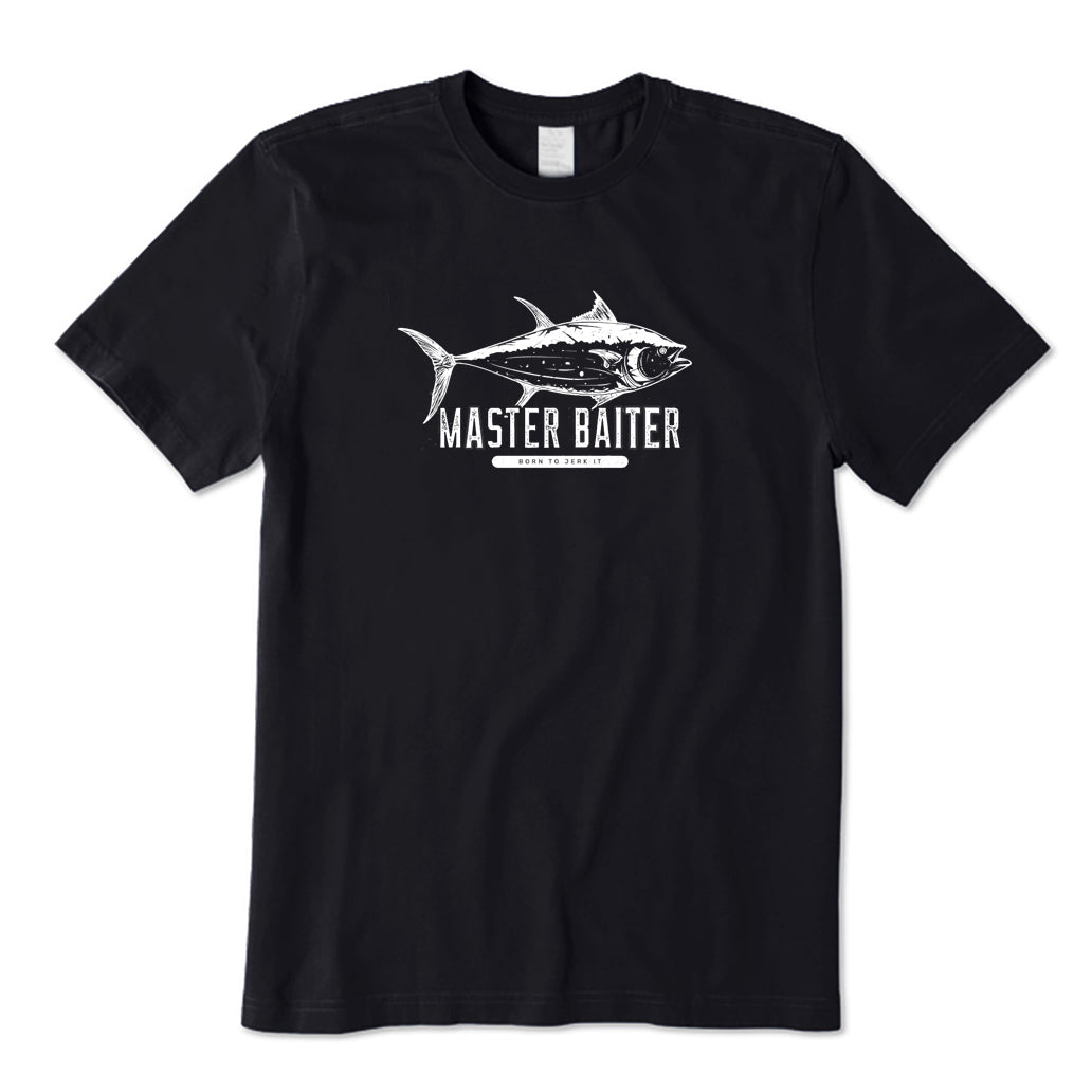 Master Baiter Born To Jerk It T-Shirt