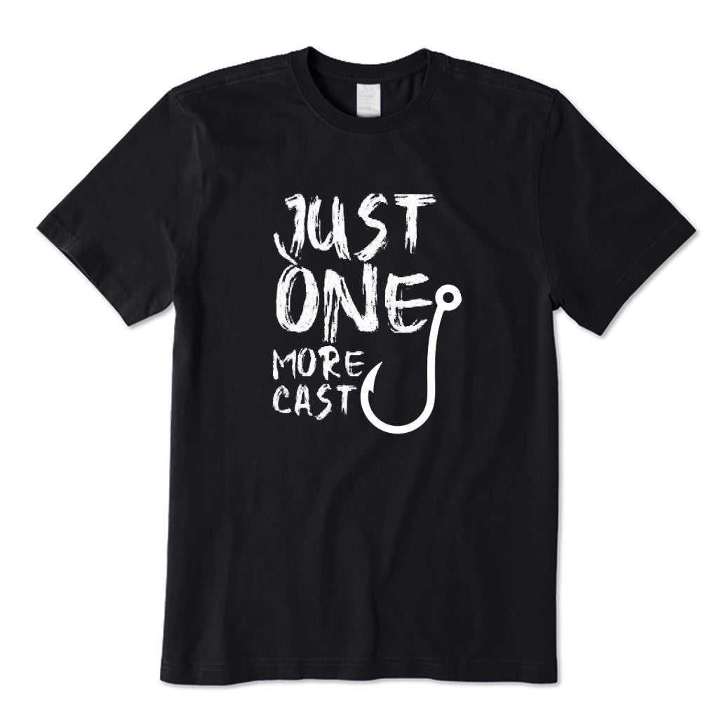 Just One More Cast T-Shirt