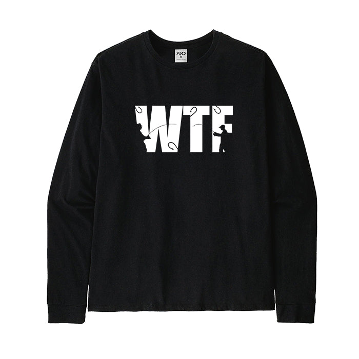 WTF Want To Fish Long Sleeve T-Shirt