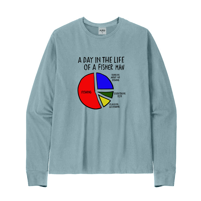 A Day In The Life Of A Fisher Man Long Sleeve T-Shirt