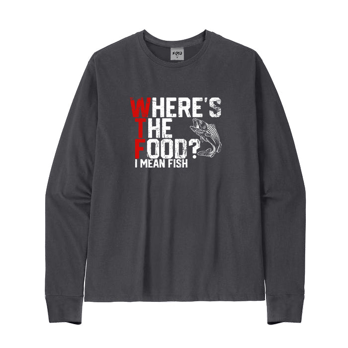 WTF Where's The Fish? Long Sleeve T-Shirt