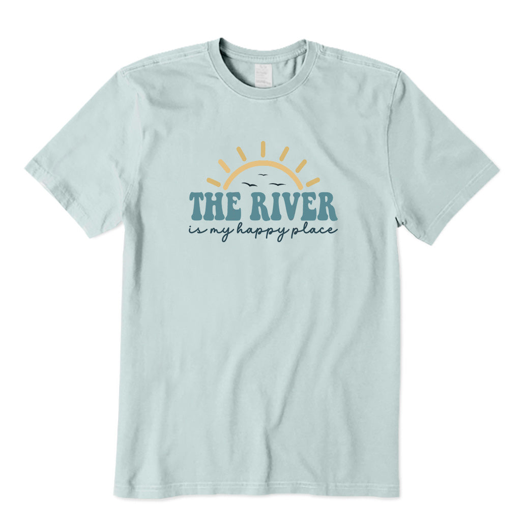 The River Is My Happy Place T-Shirt