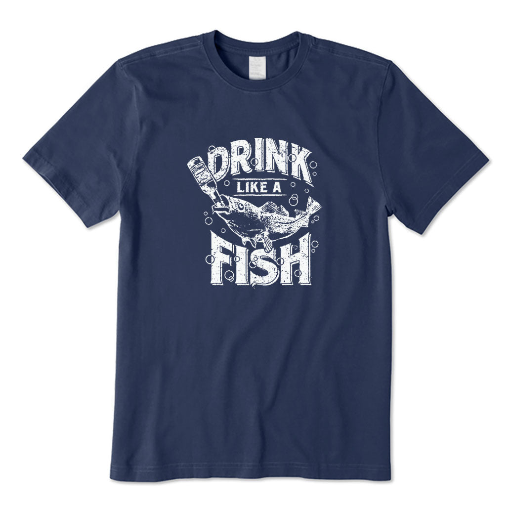 Drink Like A Fish T-Shirt