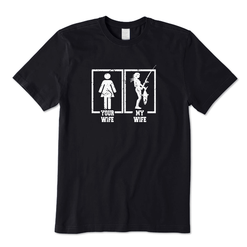 Your Wife and My Wife T-Shirt