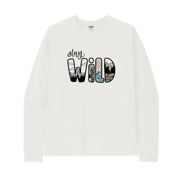 STAY WILD Long Sleeve T-Shirt