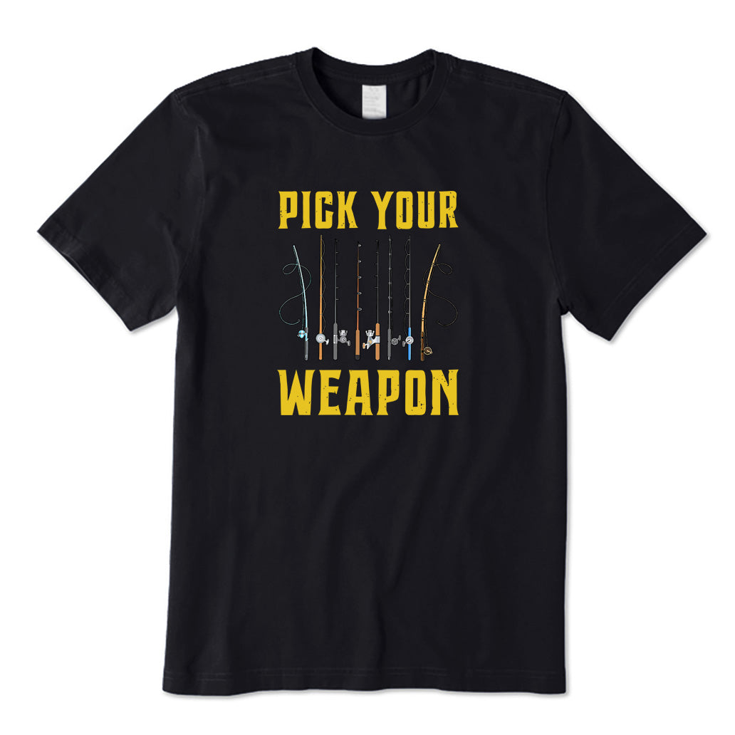 Pick Your Weapon T-Shirt