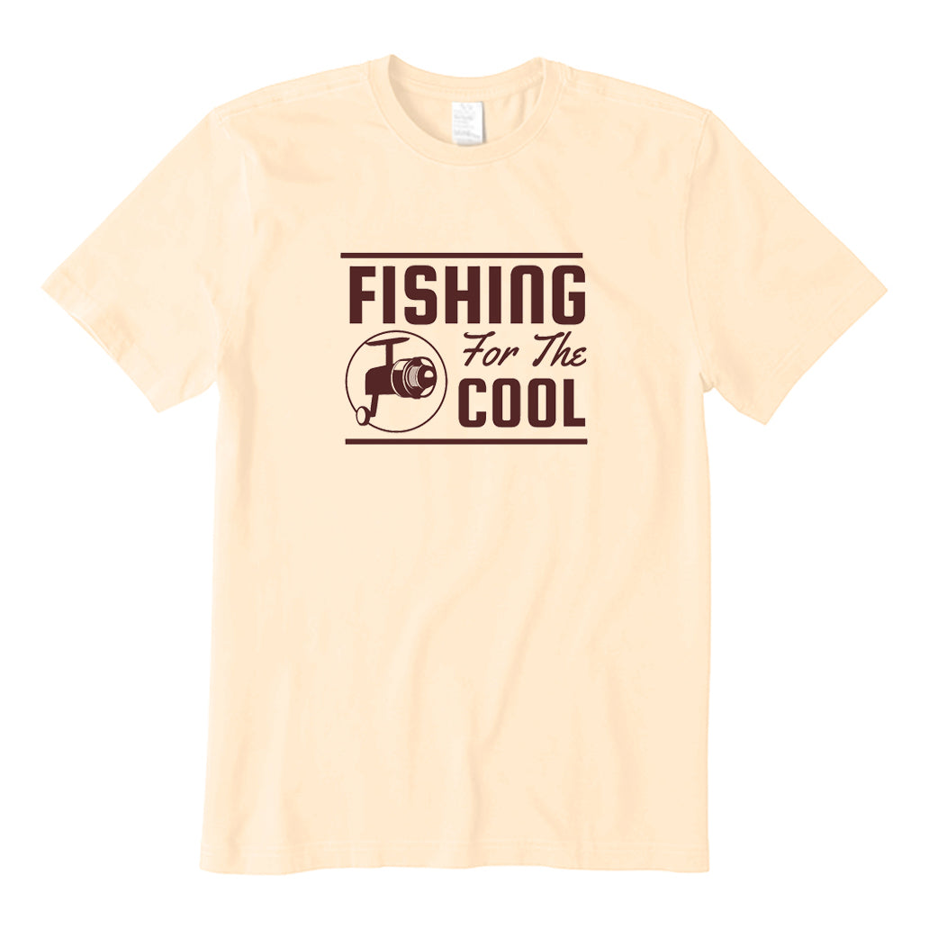 Fishing Is for The Cool T-Shirt