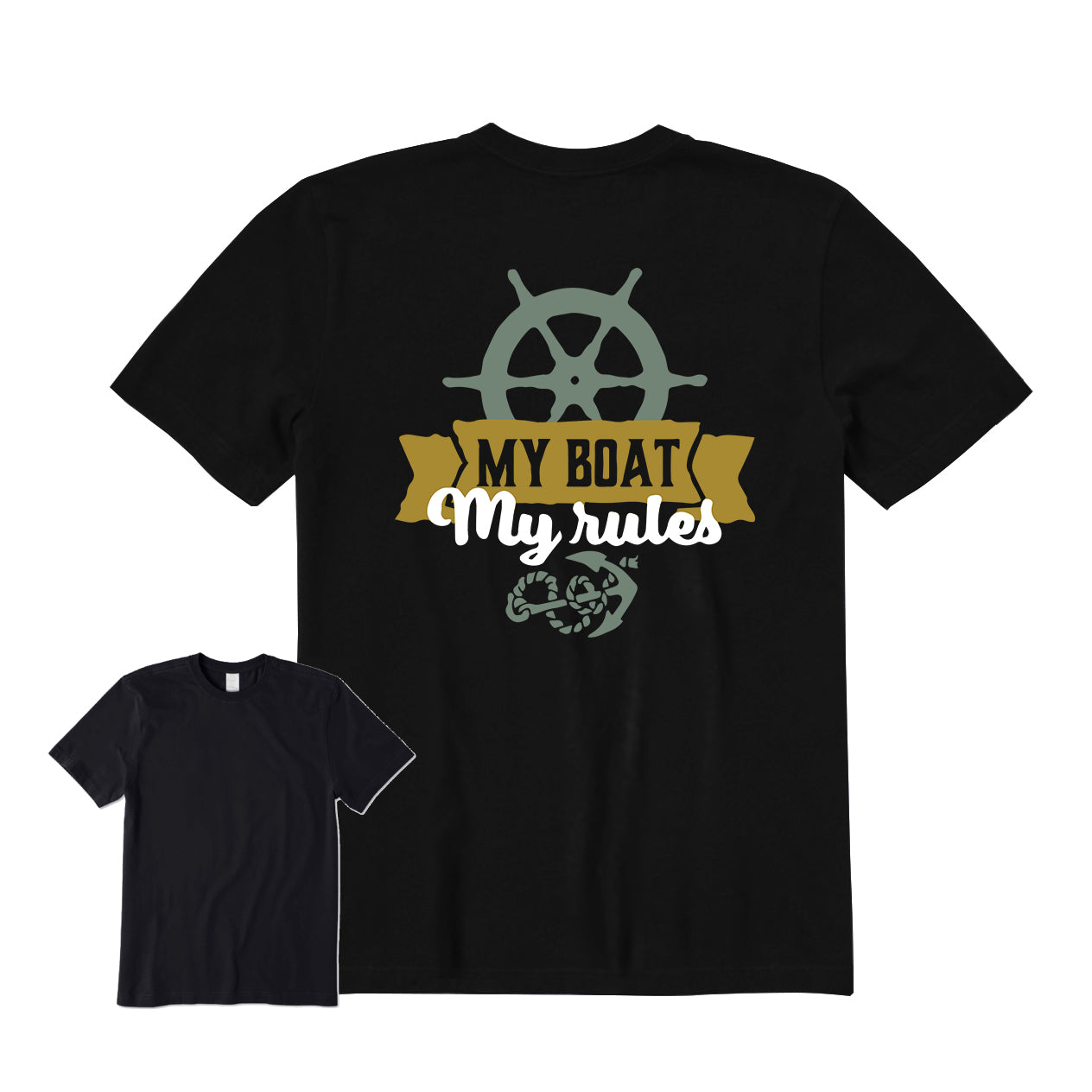 My Boat My Rules Back Graphic T-Shirt