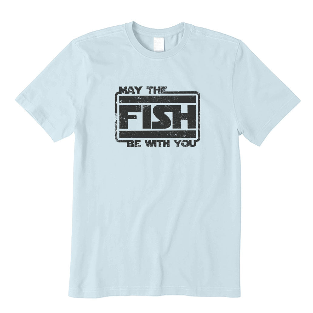 May The Fish Be with You T-Shirt