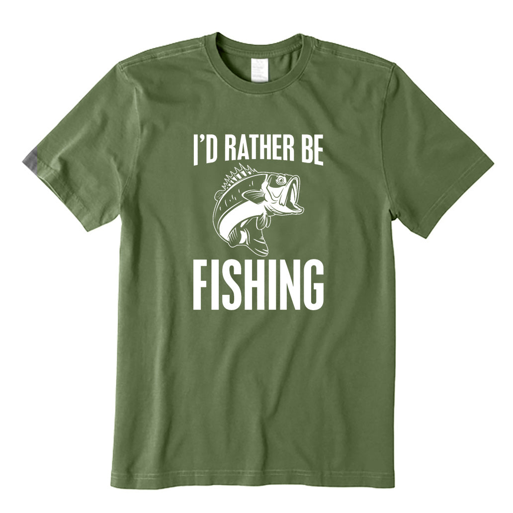 I'd Rather Be Fishing T-Shirt