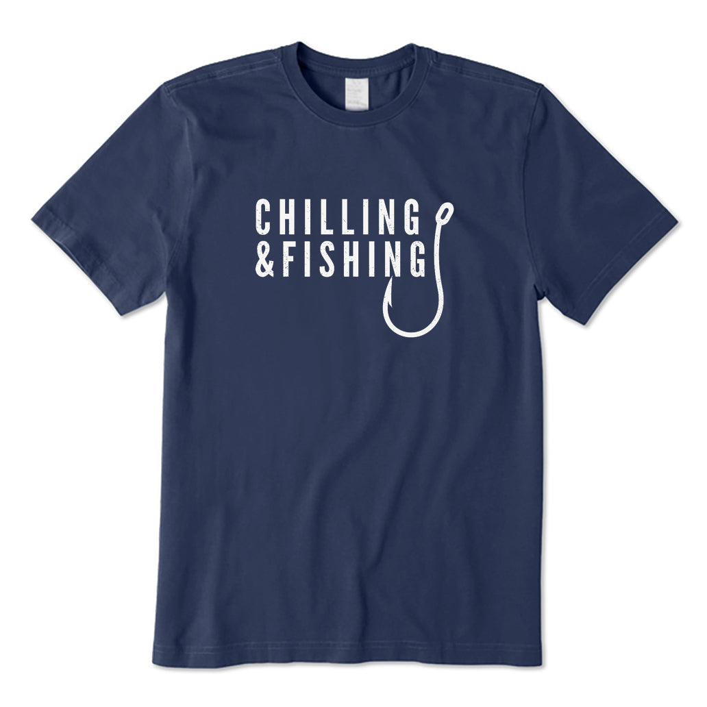 Chilling & Fishing T-Shirt