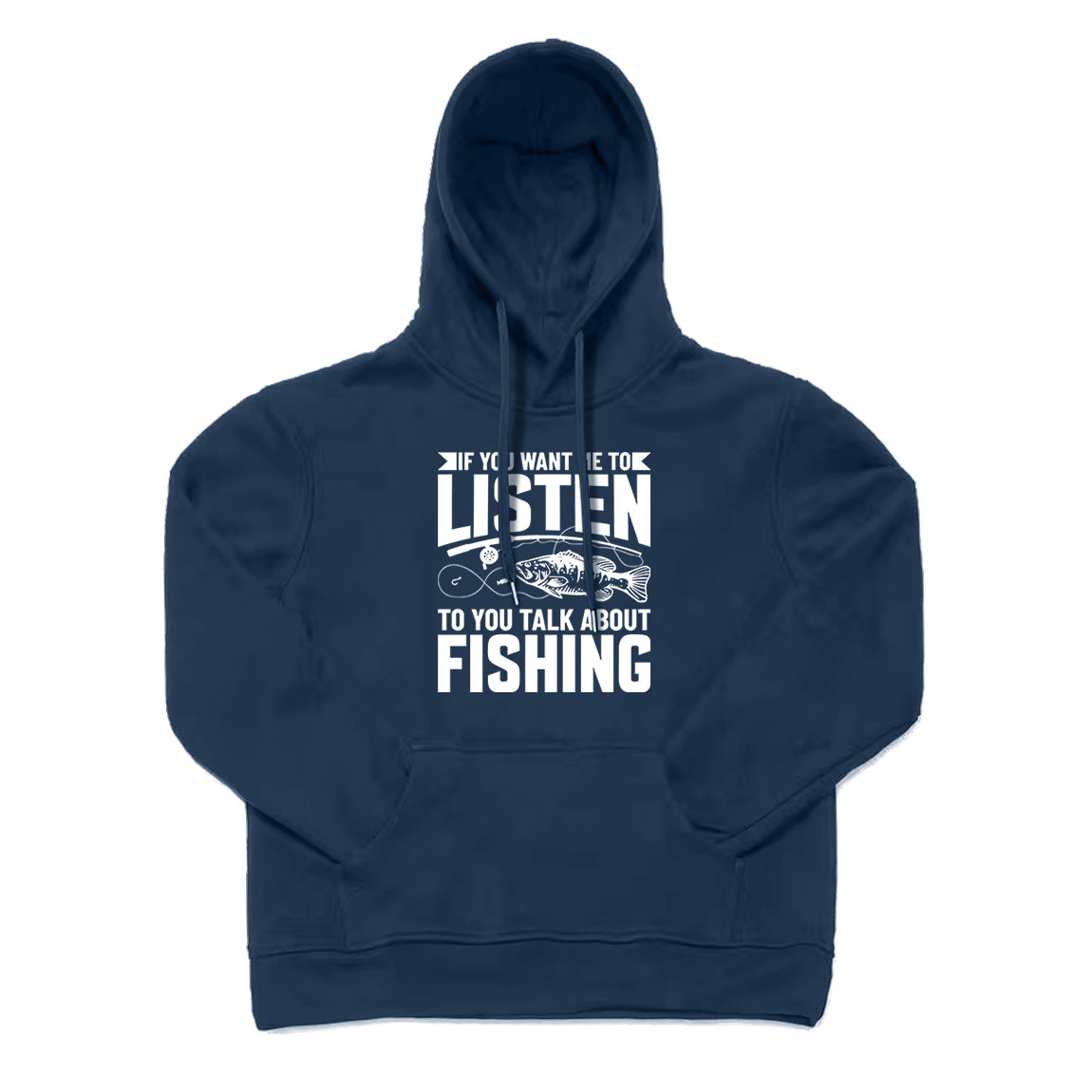 To You Talk about Fishing Hoodie