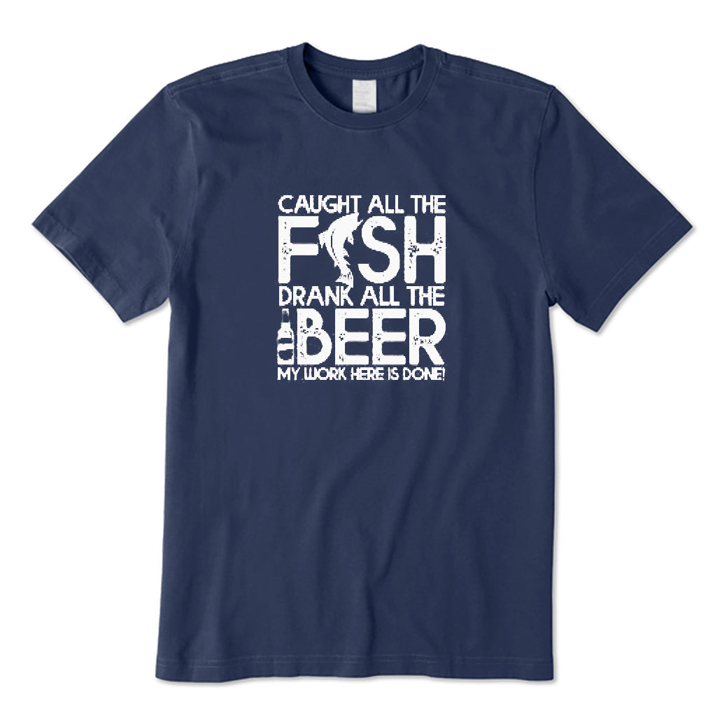 Caught All The Fish T-Shirt