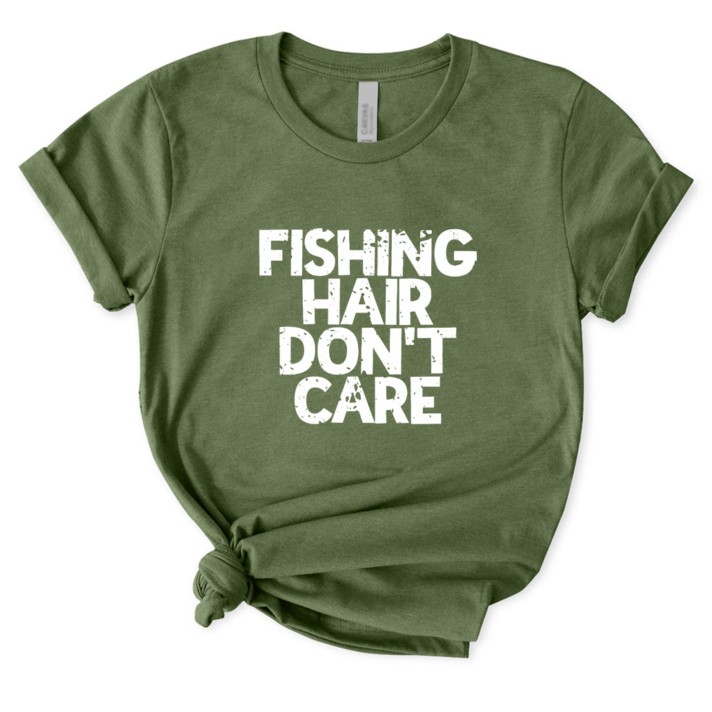 Fishing Hair Don't Care T-Shirt for Women