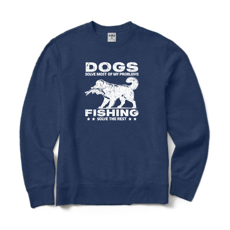 Dogs Solve Most of My Problems Fishing Solve The Rest Crewneck Sweatshirt