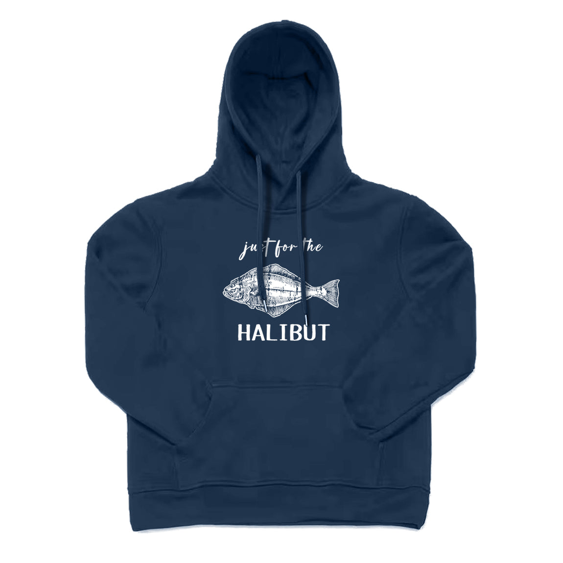 Just for The Halibut Hoodie