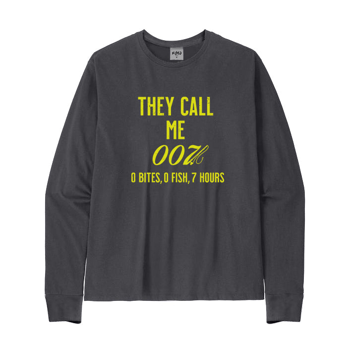 They Call Me 007 Long Sleeve T-Shirt